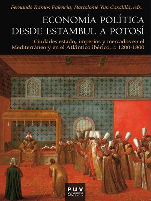 cover image of Economía política desde Estambul a Potosí